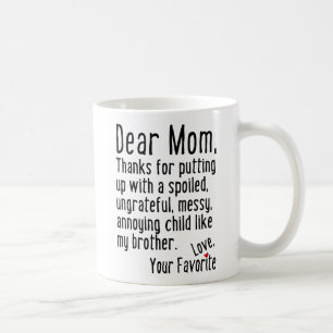 Dear Mum [Brother Version] Coffee Mug