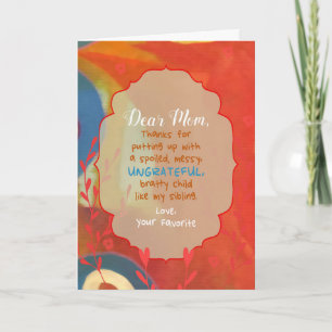 Dear Mum from Favourite Child Card