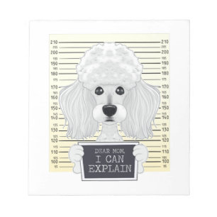 Dear Mum I Can Explain I Poodle Mum I Poodle Notepad