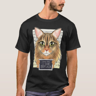 Dear Mum I Can Explain I Siberian Cat Mum I Siberi T-Shirt
