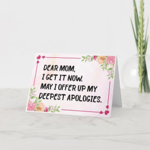 Dear Mum I Get It Now, Funny Mother's Day Card