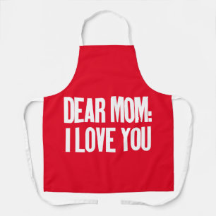 Dear Mum I Love You Apron