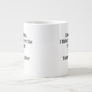 Dear Mum,I think you are the Shiznit!Unique Gift! Large Coffee Mug