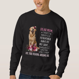 Dear Mum Mama Dog Owner Happy Mother's Day 24 Sweatshirt