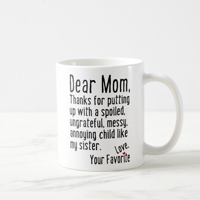 Dear Mum [Sister Version] Coffee Mug (Right)
