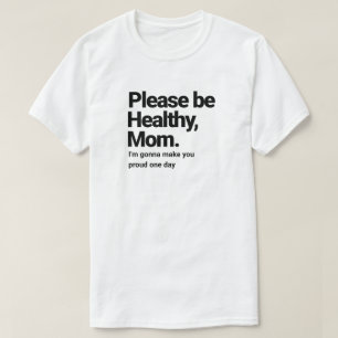 Dear Mum T-Shirt