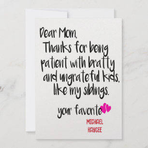 Dear Mum Thanks 4 Being Patient Mothers Day Card