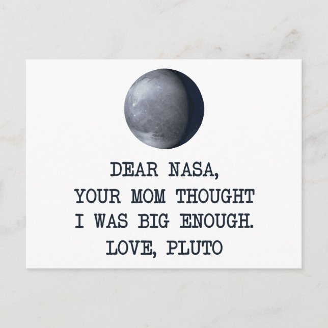 Dear Nasa Love Pluto Postcard (Front)