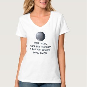 Dear Nasa Love Pluto T-Shirt
