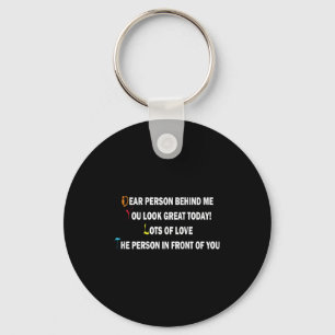 Dear Person Behind Me Funny Retro Quotes & App Key Ring