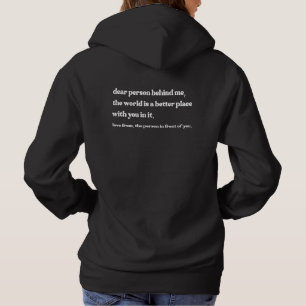 dear person behind me hoodie