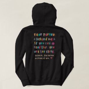 Dear person behind me, If you can read this T-Shir Hoodie