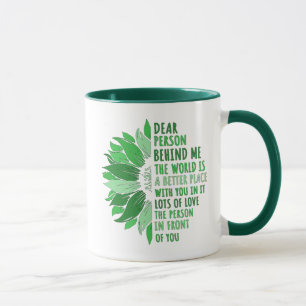 Dear Person Behind Me Mug