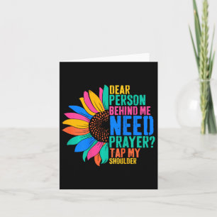Dear Person Behind Me Need Prayer Tap My Shoulder Card