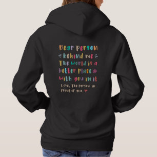Dear person behind me T-Shirt Hoodie