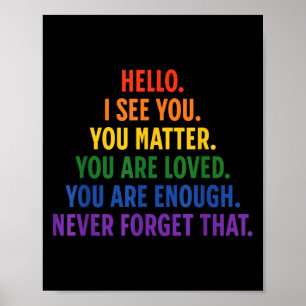 Dear Person Behind Me You Sitive Quote Be Kind Lov Poster