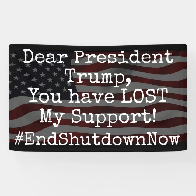 Dear President Trump Protest Rally Banner (Horizontal)