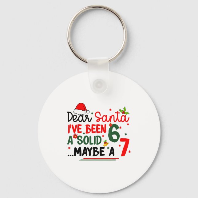 Dear Santa 67 Funny Christmas Six Seven 6-7 Men Wo Key Ring (Front)