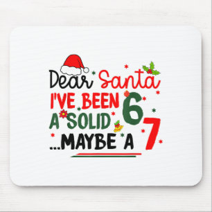 Dear Santa 67 Funny Christmas Six Seven 6-7 Men Wo Mouse Mat