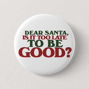 Dear Santa 6 Cm Round Badge