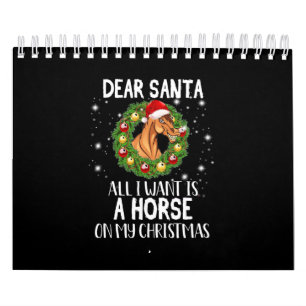 Dear Santa All I Want Is A Horse On Christmas Calendar
