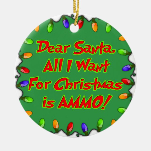 dear santa ammo christmas wish letter ceramic tree decoration (Front)