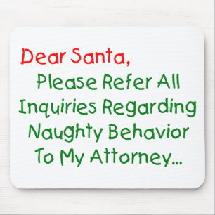 Dear Santa Attorney - Funny Christmas Letter Mouse Mat