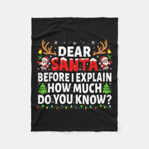 Dear Santa Before I Explain Matching Family Christ Fleece Blanket