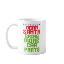 Dear Santa Bring More Car Parts Funny Christmas