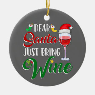 DEAR SANTA BRING "WINE" CERAMIC TREE DECORATION