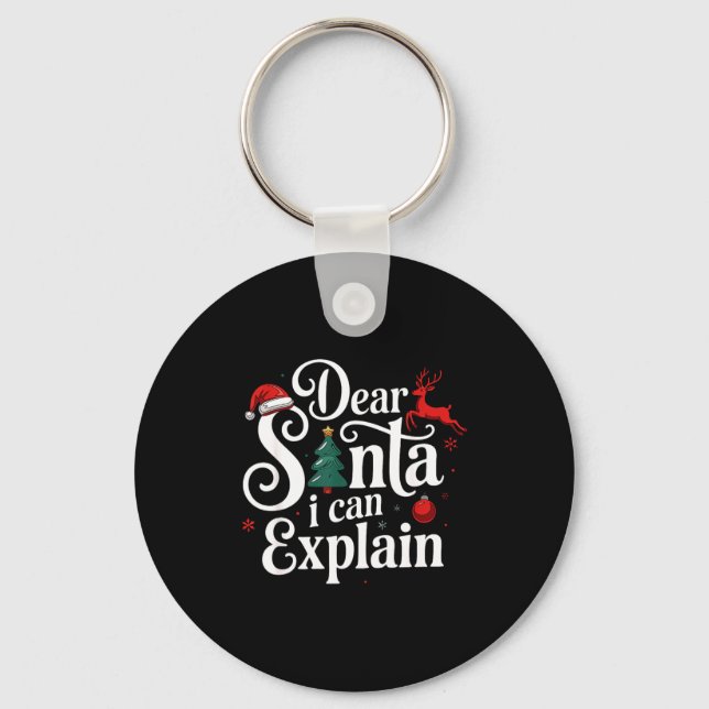 Dear Santa Can Explain Funny Christmas Kids Adults Key Ring (Front)
