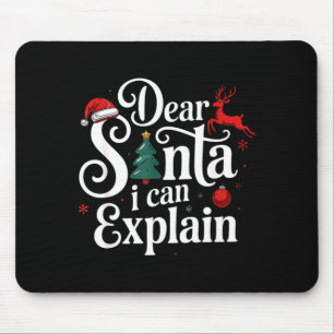 Dear Santa Can Explain Funny Christmas Kids Adults Mouse Mat