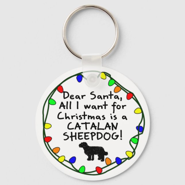 Dear Santa Catalan Sheepdog Key Ring (Front)