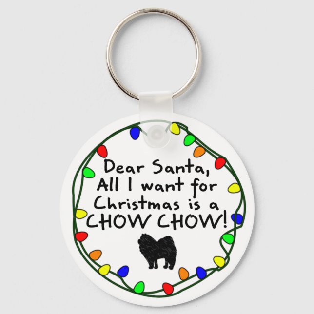 Dear Santa Chow Chow Key Ring (Front)