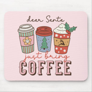Dear Santa   Christmas Coffee Latte Mouse Mat