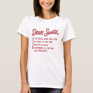 Dear Santa - Christmas Design T-Shirt
