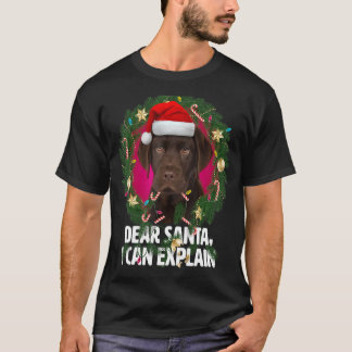 Dear Santa Cute Brown Labrador - Naughty for Chris T-Shirt