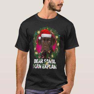 Dear Santa Cute Brown Labrador - Naughty for Chris T-Shirt