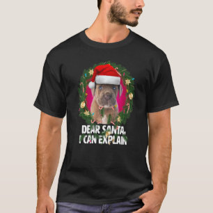 Dear Santa Cute Cane Corso Puppy Naughty for Chris T-Shirt