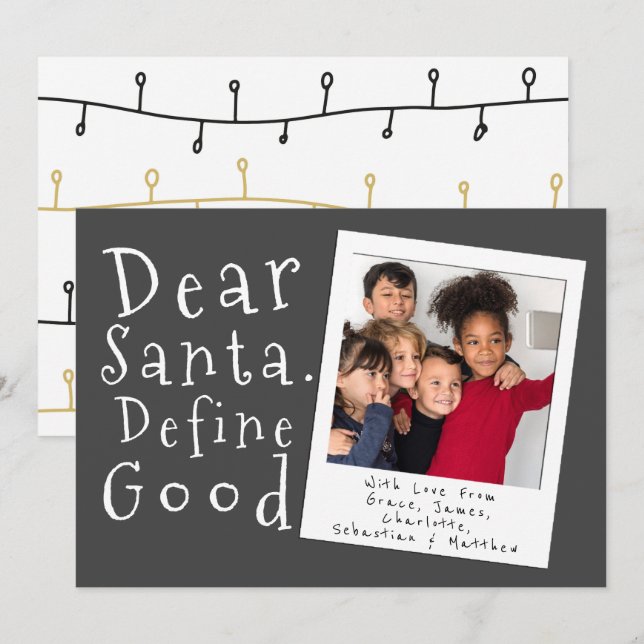 Dear Santa Define Good Christmas Card (Front/Back)