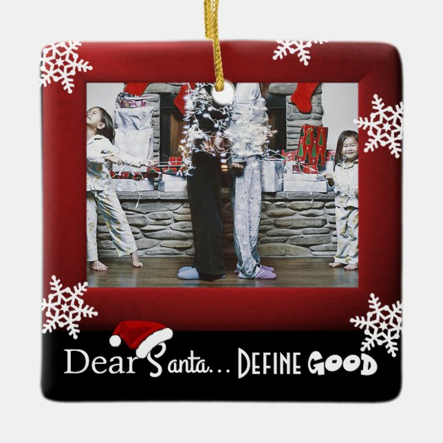 "Dear Santa Define Good" Christmas Ceramic Tree Decoration (Front)