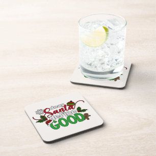Dear Santa Define Good Christmas   Coaster