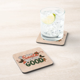 Dear Santa Define Good Christmas   Coaster