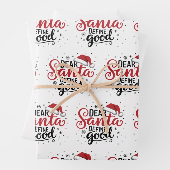 Dear Santa Define Good Christmas Family Xmas Match Wrapping Paper Sheet (In situ)