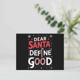 Dear Santa Define Good Christmas Holiday Xmas