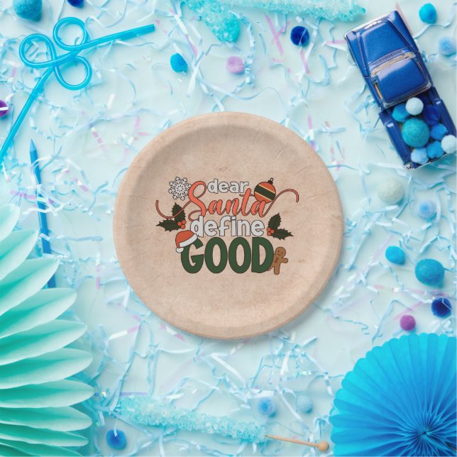 Dear Santa Define Good Christmas | Paper Plate (Party)