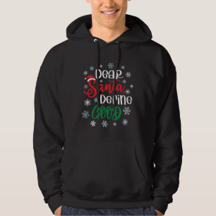 Dear Santa Define Good Funny Christmas Hoodie