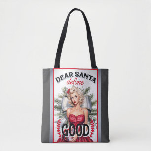 Dear Santa Define Good Retro Pinup Tote Bag