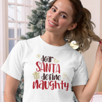 Dear Santa Define Naughty Fun Christmas