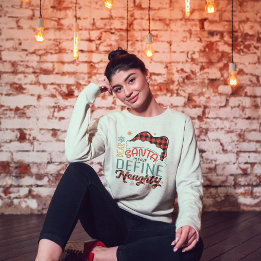 Dear Santa, Define Naughty T-Shirt